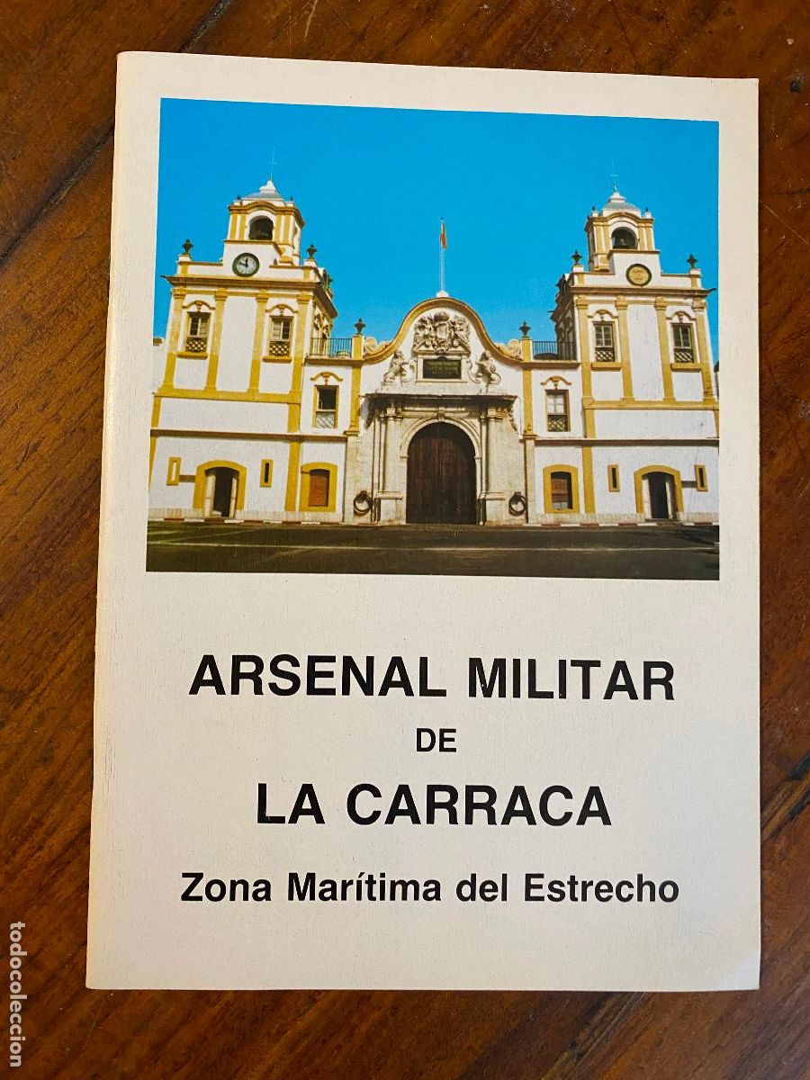 Militaria: ARSENAL MILITAR DE LA CARRACA. ZONA MARITIMA DEL ESTRECHO