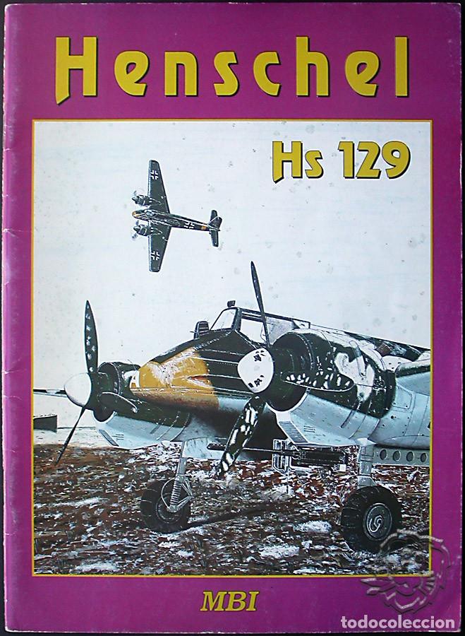 Militaria: MBI - Henschel Hs 129 Tank Killer - Varios autores