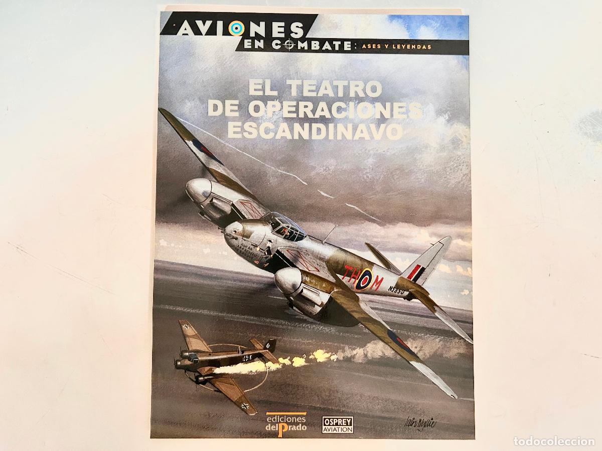 Militaria: N.19-AVIONES EN COMBATE-TEATRO ESCANDINAVO-ASES Y LEYENDAS-DEL PRADO 2000-OSPREY LIBRO ENTREGA