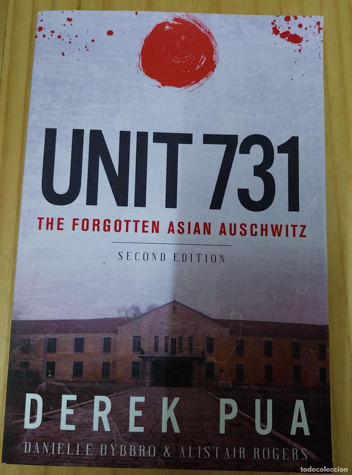 Militaria: unit 731. derek pua.