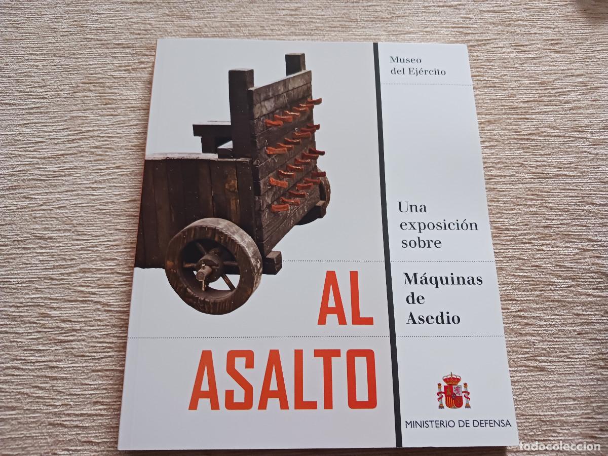 Militaria: exposicion sobre maquinas de asedio, museo del ejercito, 2013