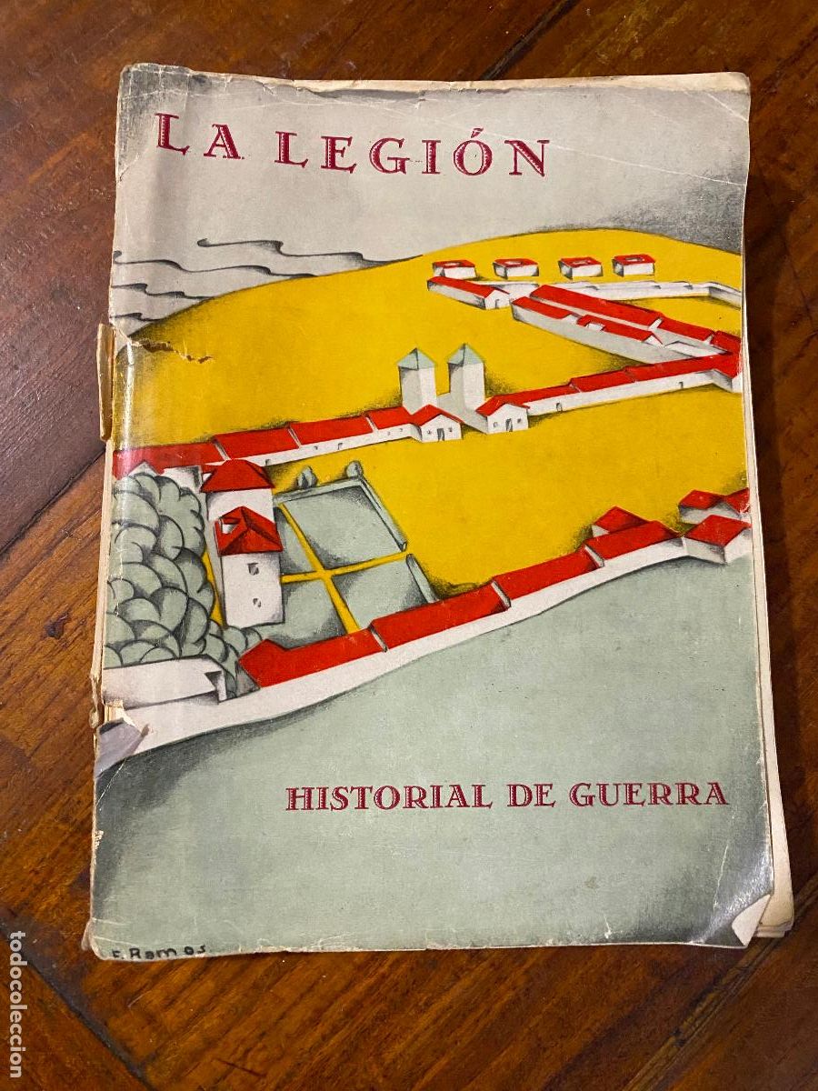 Militaria: ANTIGUO LIBRO LA LEGION - HISTORIAL DE GUERRA (1-09-1920 a 12-10-1927). Federico Ramas Izquierdo
