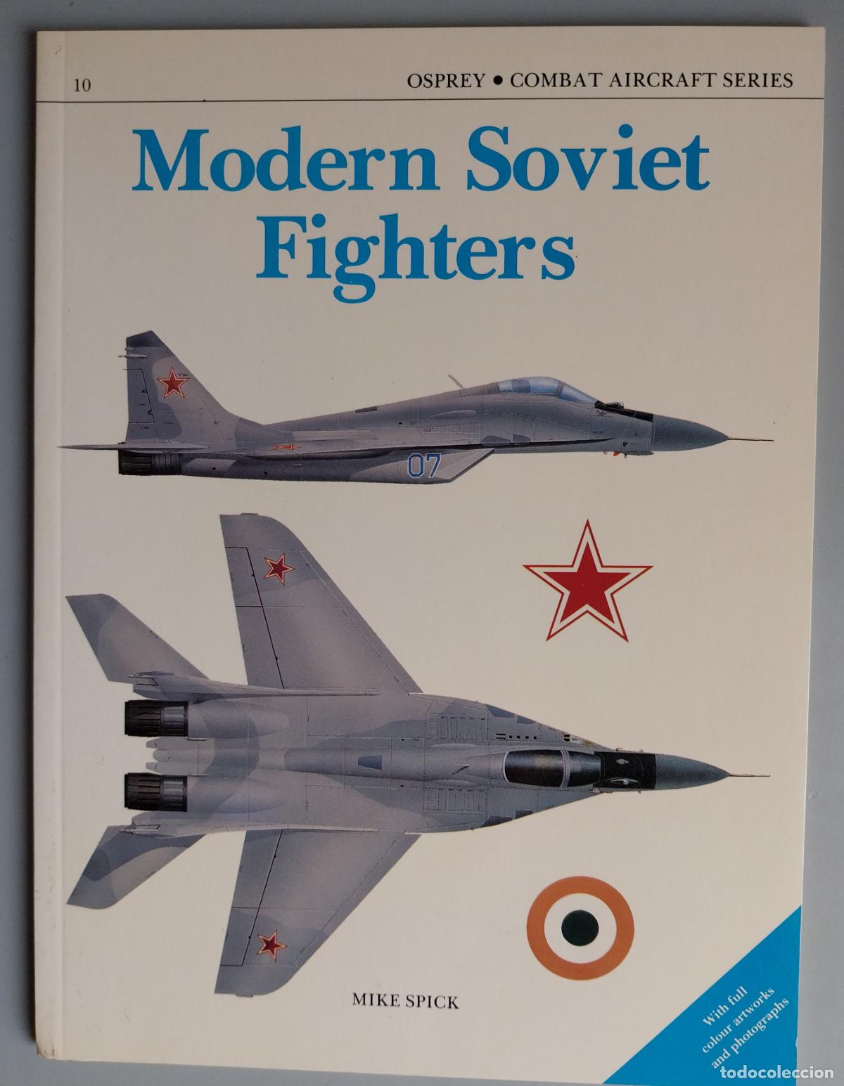 Militaria: modern soviet fighters