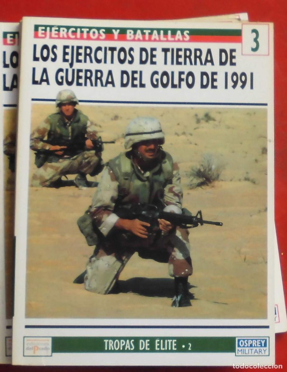 Militaria: LOS EJ&Eacute;RCITOS DE TIERRA EN LA GUERRA DEL GOLFO DE 1991