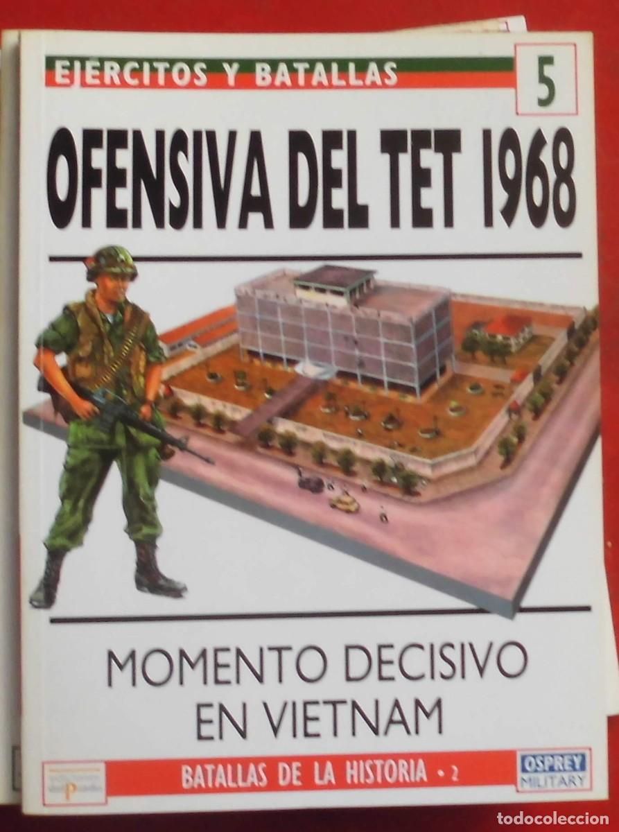 Militaria: OFENSIVA DEL TET 1968.