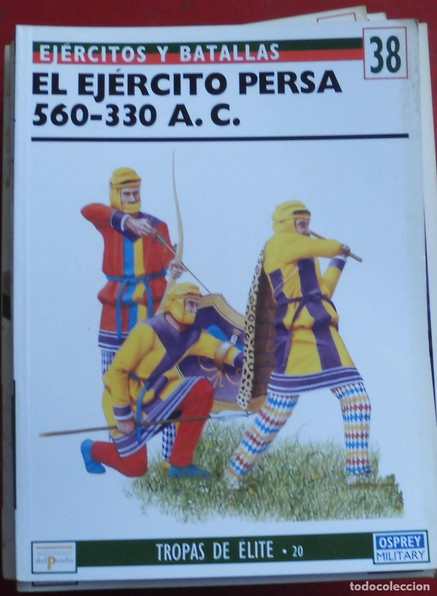 Militaria: EL EJ&Eacute;RCITO PERSA 560-330 A.C.