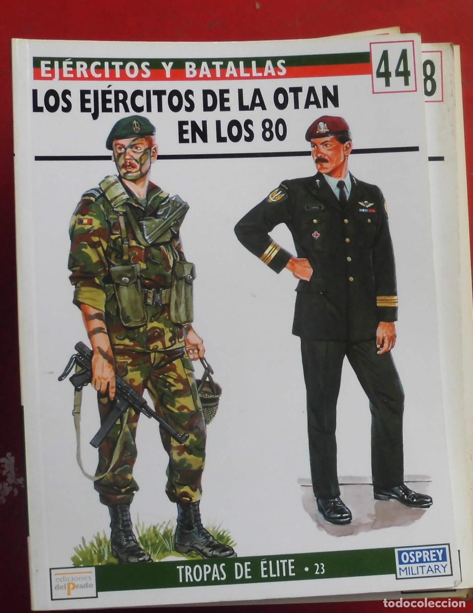 Militaria: LOS EJ&Eacute;RCITOS DE LA OTAN EN LOS 80
