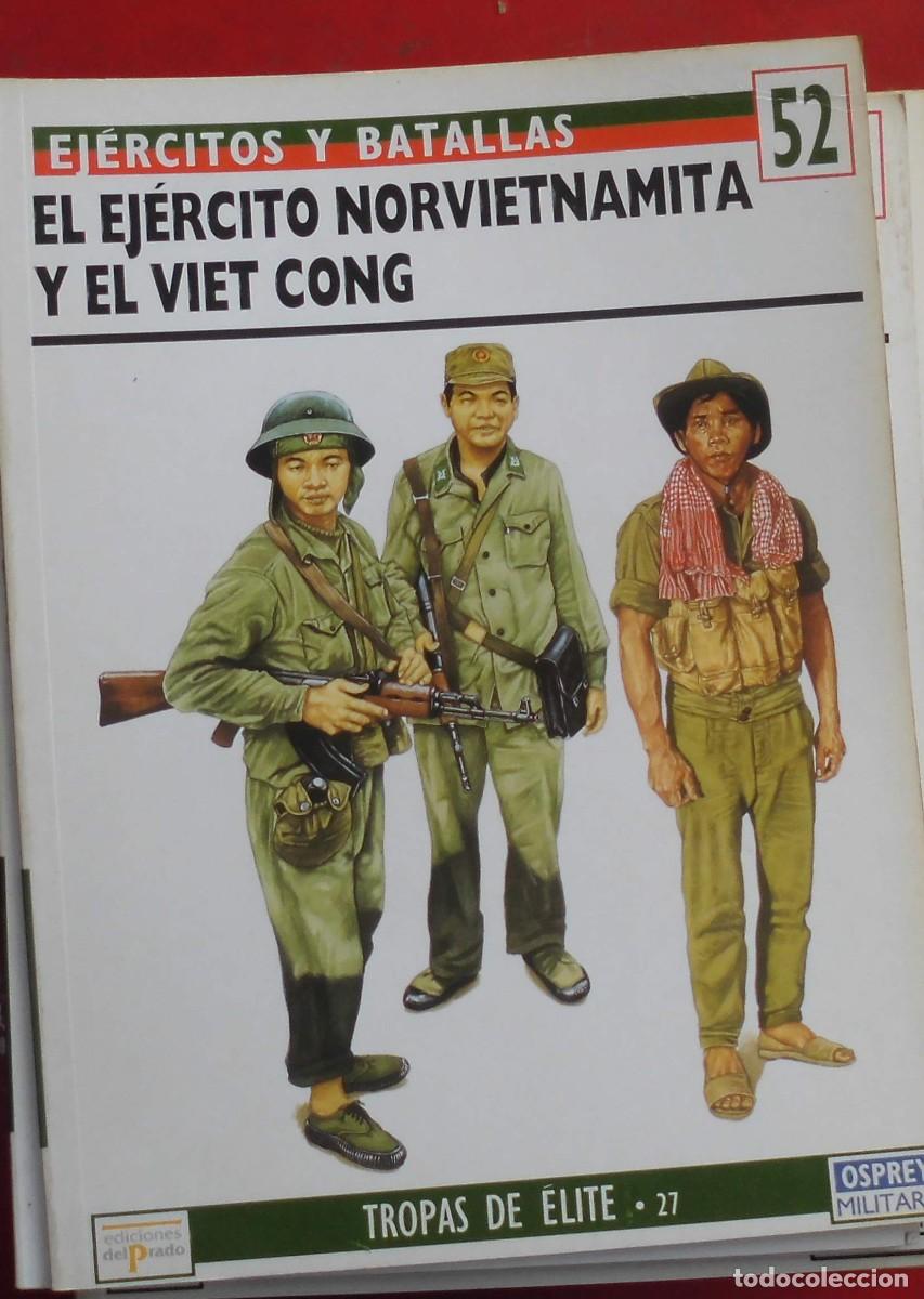 Militaria: EL EJ&Eacute;RCITO NORVIETNAMITA Y EL VIET CONG