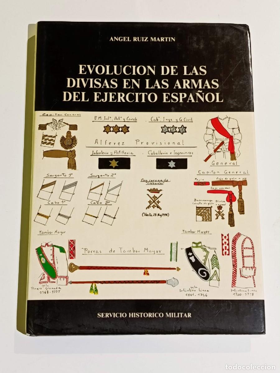 Militaria: Evoluci&oacute;n de las divisas en las armas del ejercito espa&ntilde;ol