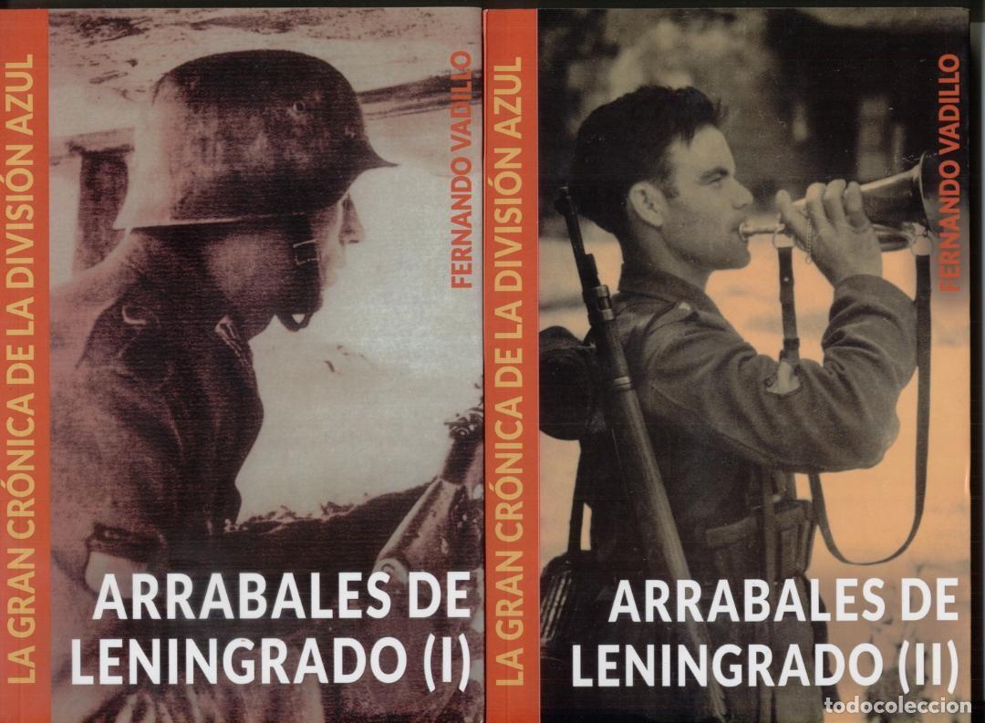 Militaria: ARRABALES DE LENINGRADO (2 TOMOS) DIVISI&Oacute;N AZUL