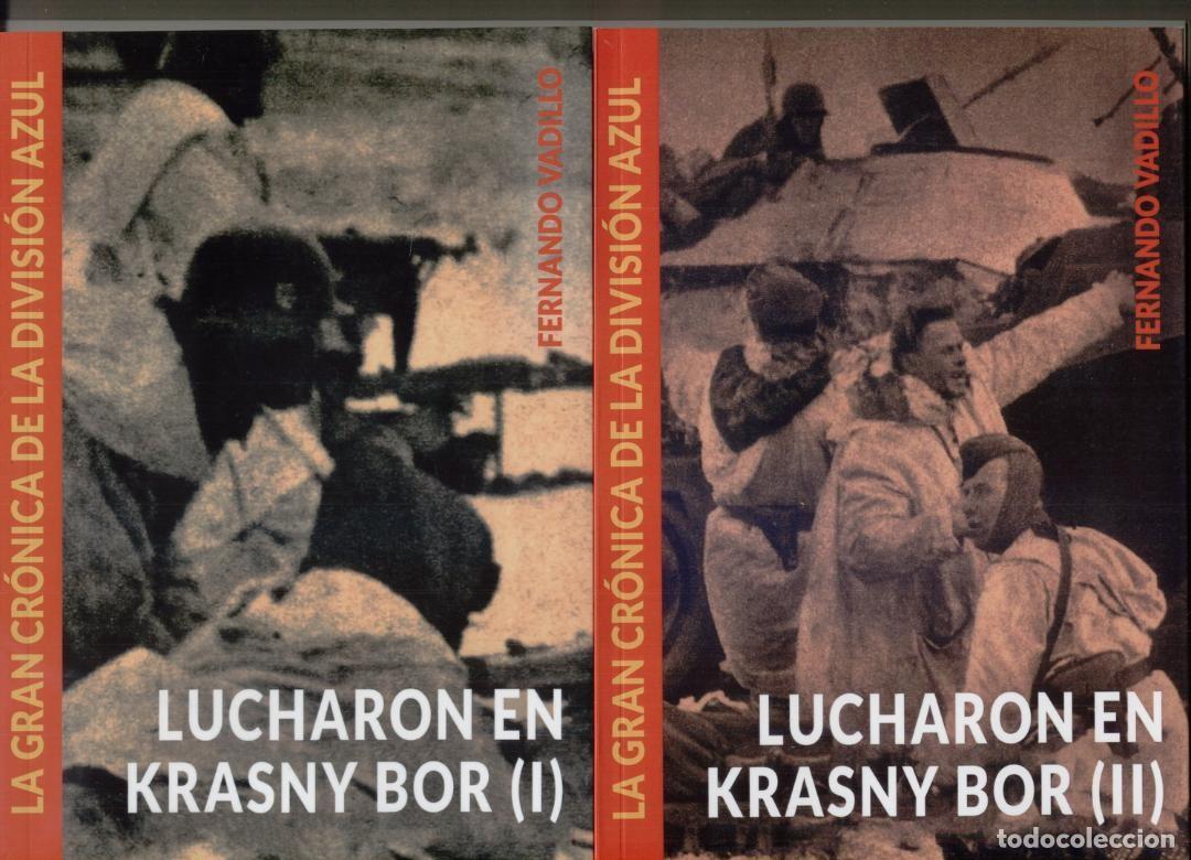 Militaria: LUCHARON EN KRASNY BOR (2 TOMOS). DIVISI&Oacute;N AZUL