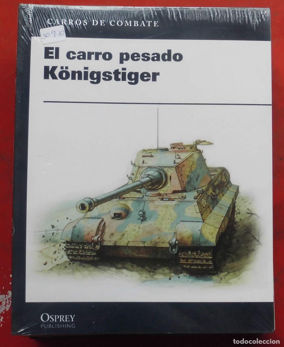 Militaria: EL CARRO PESADO KOENIGTIGER. OSPREY