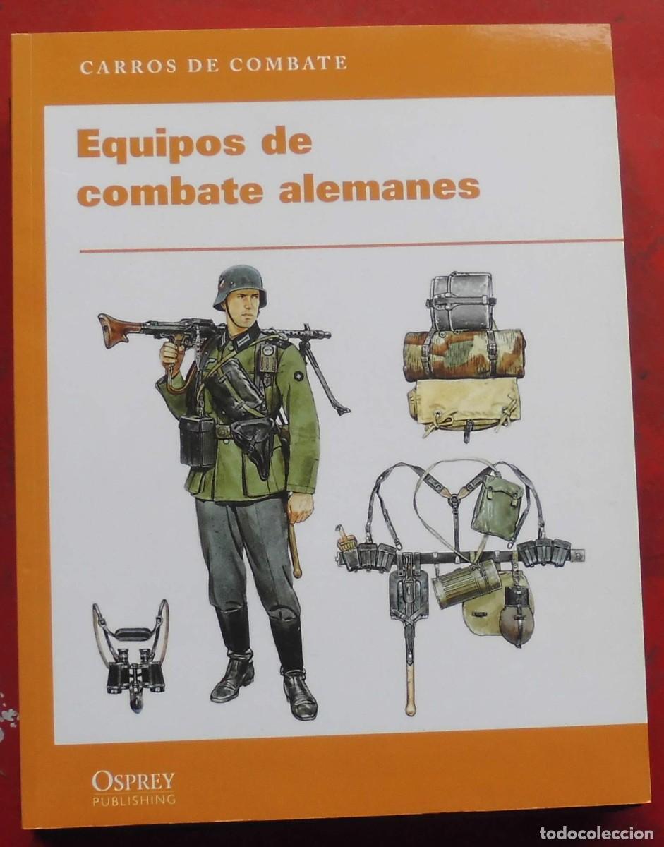 Militaria: EQUIPOS DE COMBATE ALEMANES. OSPREY
