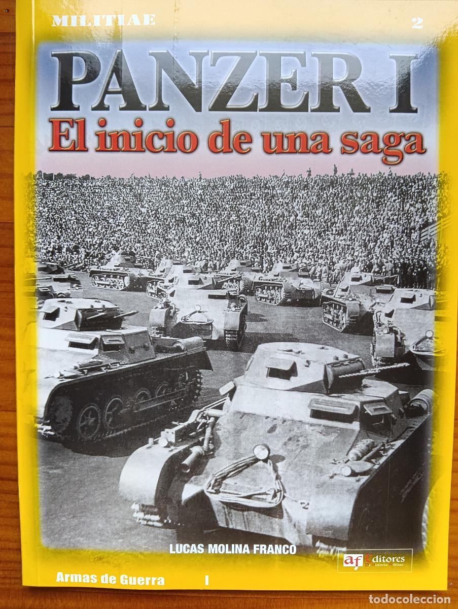 Militaria: Panzer I El inicio de una saga. Lucas Molina Franco