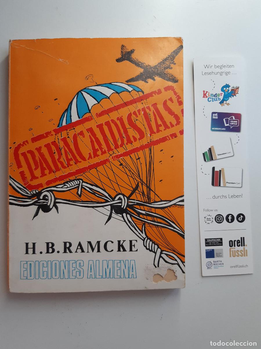 Militaria: PARACAIDISTAS RAMCKE CAPITAN DE NAVIO AMILCAR SPEICHER ALMENA 1978 LITERATURA MILITAR