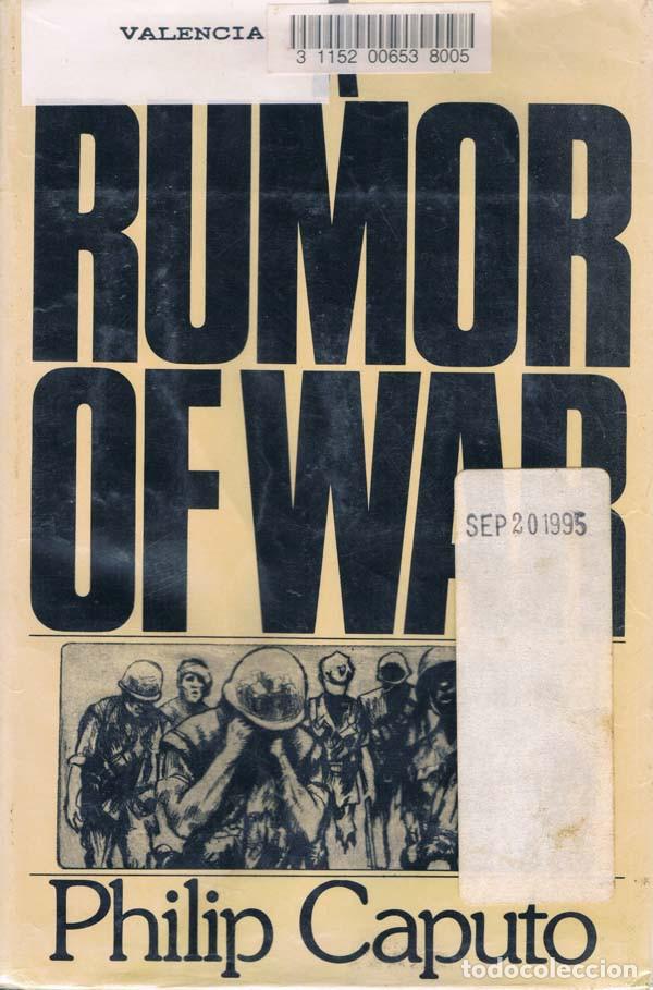 Militaria: RUMOR OF WAR,Philip Caputo