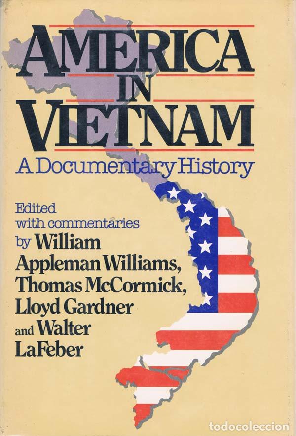 Militaria: AMERICA IN VIETNAM,A DOCUMENTARY HISTORY