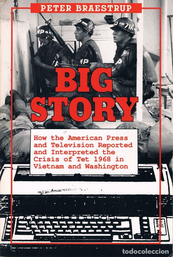Militaria: BIG STORY: AMERICAN PRESS.....CRISIS OF THE TET 1968