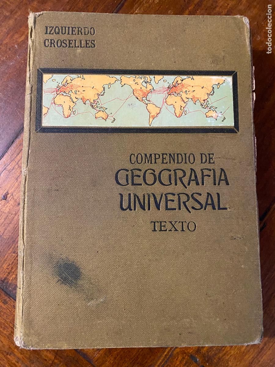 Militaria: compendio de GEOGRAFIA UNIVERSAL texto J. y J. IZQUIERDO CROSELLES para el ingreso en academias mili