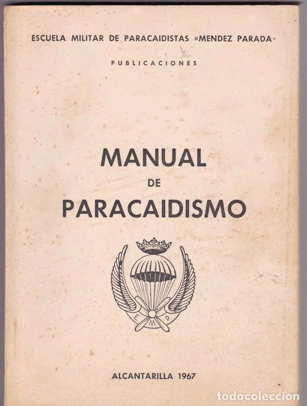 Military Antiques: MANUAL DE PARACAIDSMO. 1967