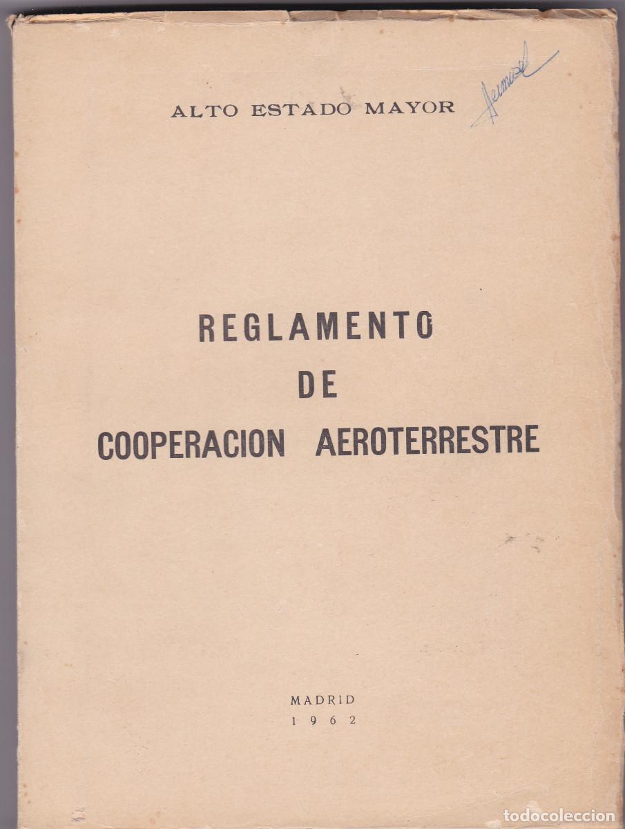 Militaria: REGLAMENTO DE COOPERACION AEROTERRESTRE,1962