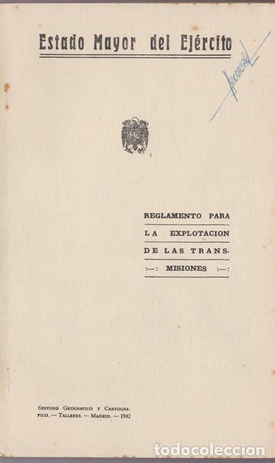 Militaria: REGLAMENTO PARA LA EXPLOTACION DE LAS TRANSMISIONES
