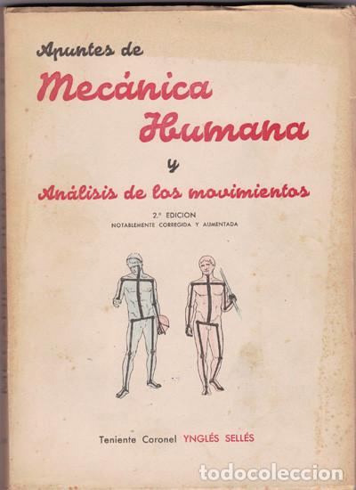 Militaria: APUNTES DE MECANICA HUMANA Y ANALISIS DE LOS MOVIMIENTOS