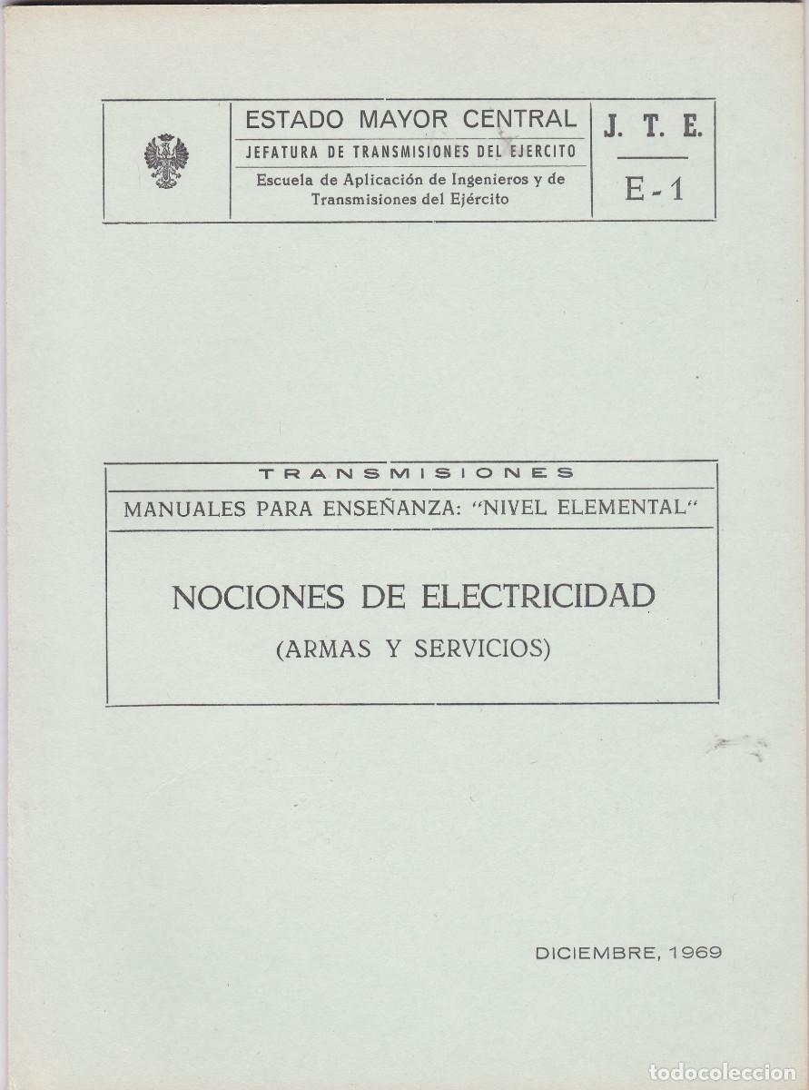 Militaria: MANUAL: NOCIONES DE ELECTRICIDAD,1969
