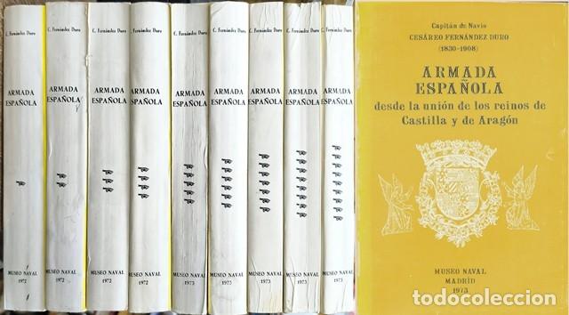 Militaria: ARMADA ESPA&Ntilde;OLA DESDE LA UNIOL DE LOS REINOS DE CASTILLA Y ARAGON - 9 TOMOS - A-HM-1653