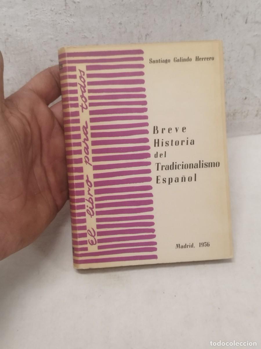 Militaria: Libro militar, breve historia del tradicionalismo espa&ntilde;ol. Carlista.