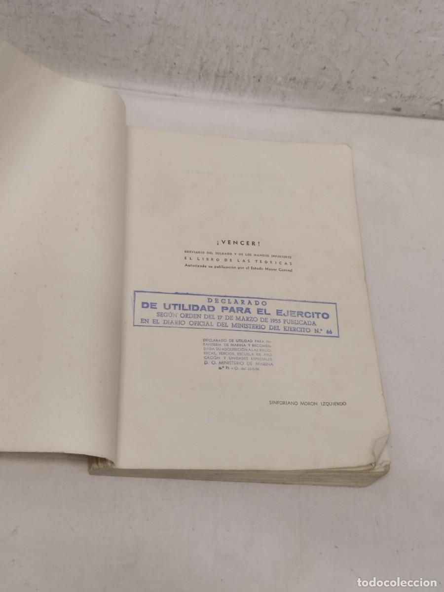 Militaria: Libro Vencer, sin encuadernaci&oacute;n. Breviario del soldado y de los mandos inferiores. 1952.