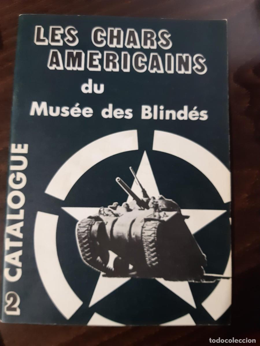 Militaria: CARROS DE COMBATE AMERICANOS MUSEO DE BLINDES CATALOGO