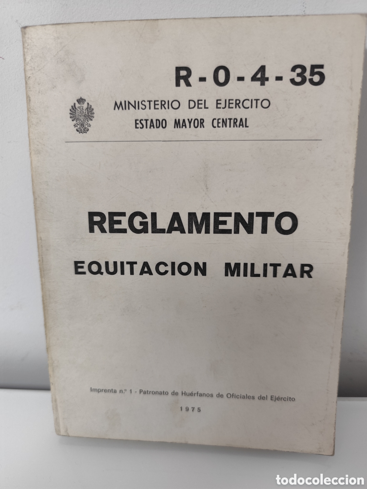 Militaria: Reglamento. Equitaci&oacute;n militar. A&ntilde;o 1975. 326 p&aacute;ginas
