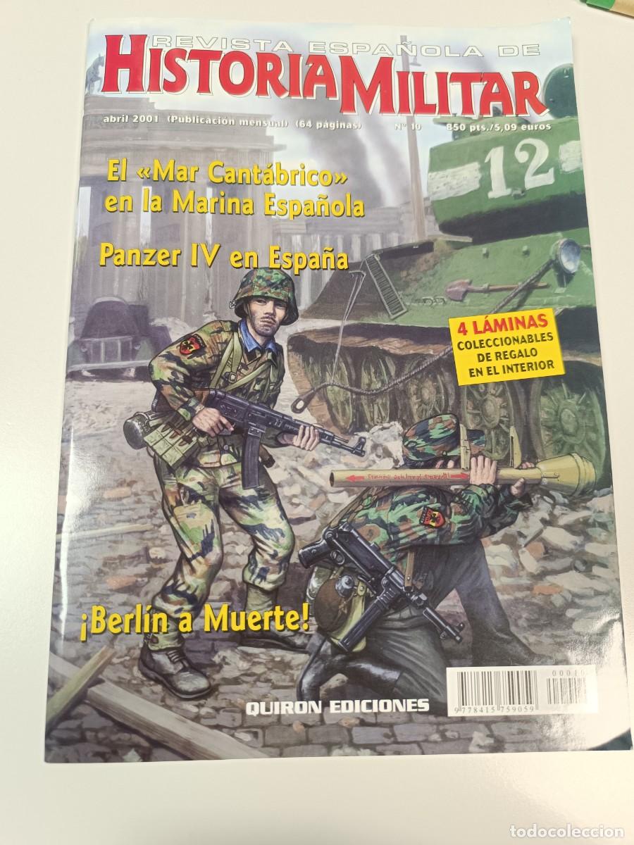 Militaria: LIBRO REVISTA ESPA&Ntilde;OLA DE HISTORIA MILITAR, EDICIONES QUIRON ABRIL 2001, N. 10