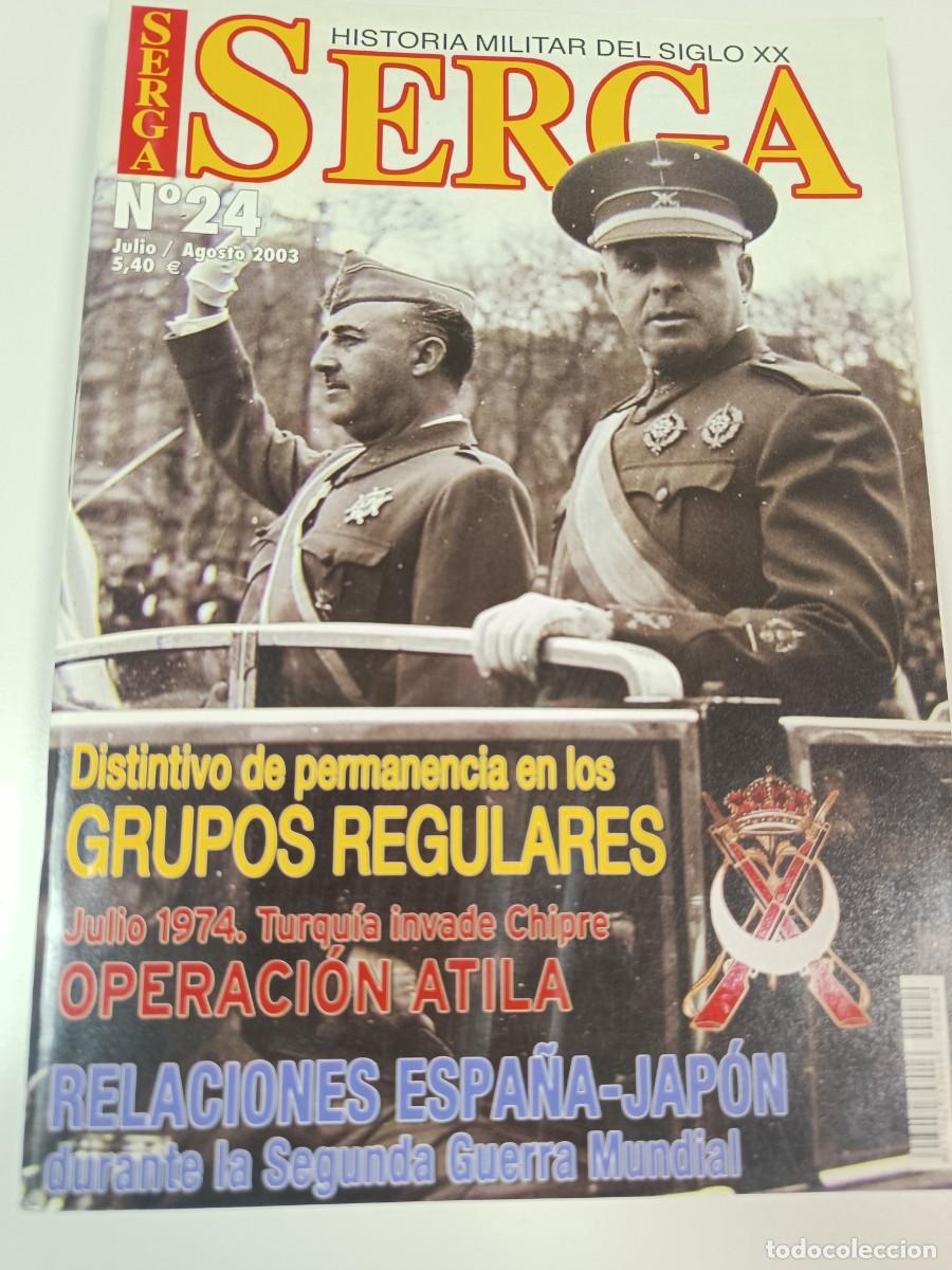 Militaria: LIBRO REVISTA ESPA&Ntilde;OLA DE HISTORIA MILITAR SIGLO XX, SERGA SEPTIEMBRE AGOSTO 2003 N. 24