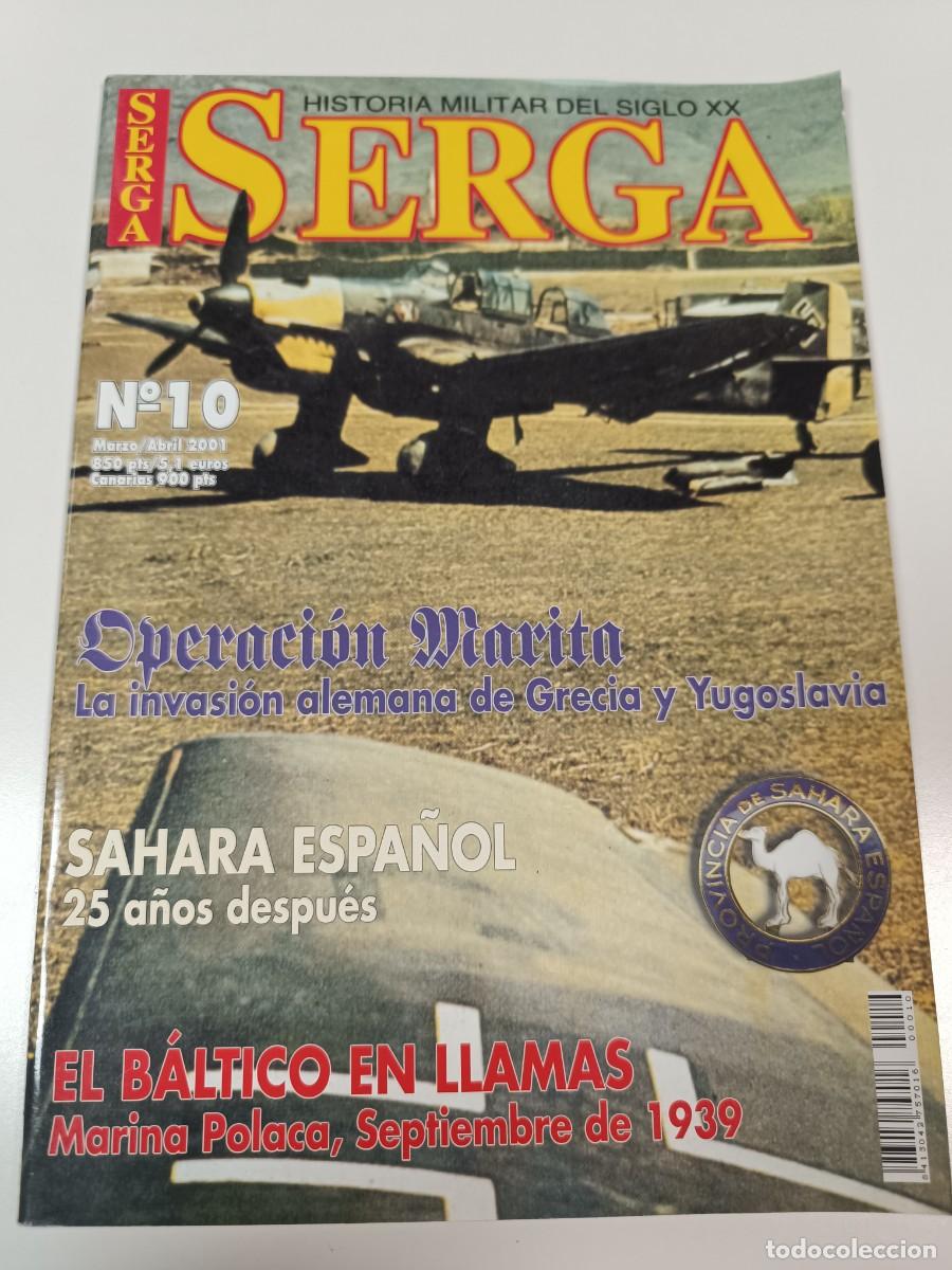 Militaria: LIBRO REVISTA ESPA&Ntilde;OLA DE HISTORIA MILITAR SIGLO XX, SERGA MARZO ABRIL 2001 N. 10