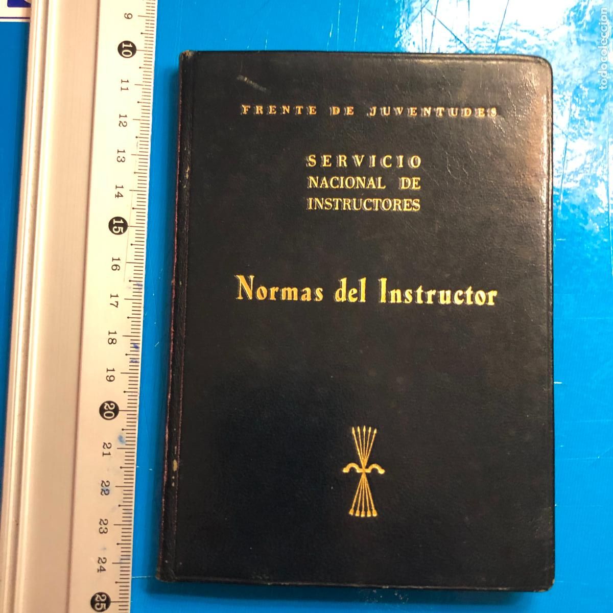 Militaria: NORMAS DEL INSTRUCTOR - Foto 1