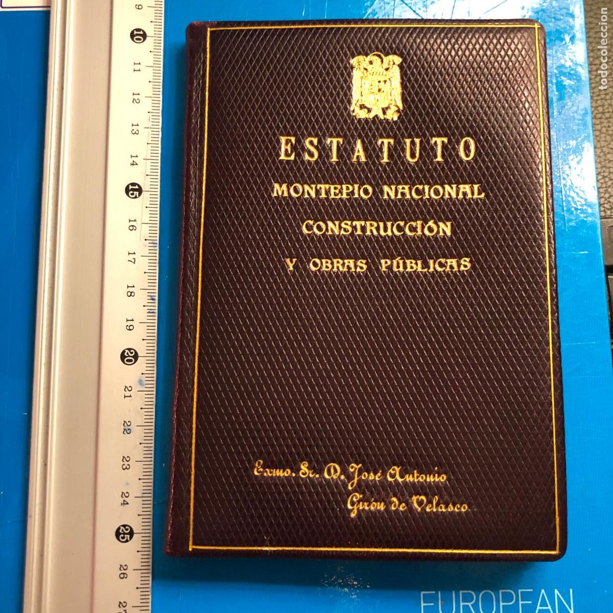 Militaria: ESTATUTO MONTEPIO NACIONAL CONSTRUCCI&Oacute;N Y OBRAS P&Uacute;BLICAS