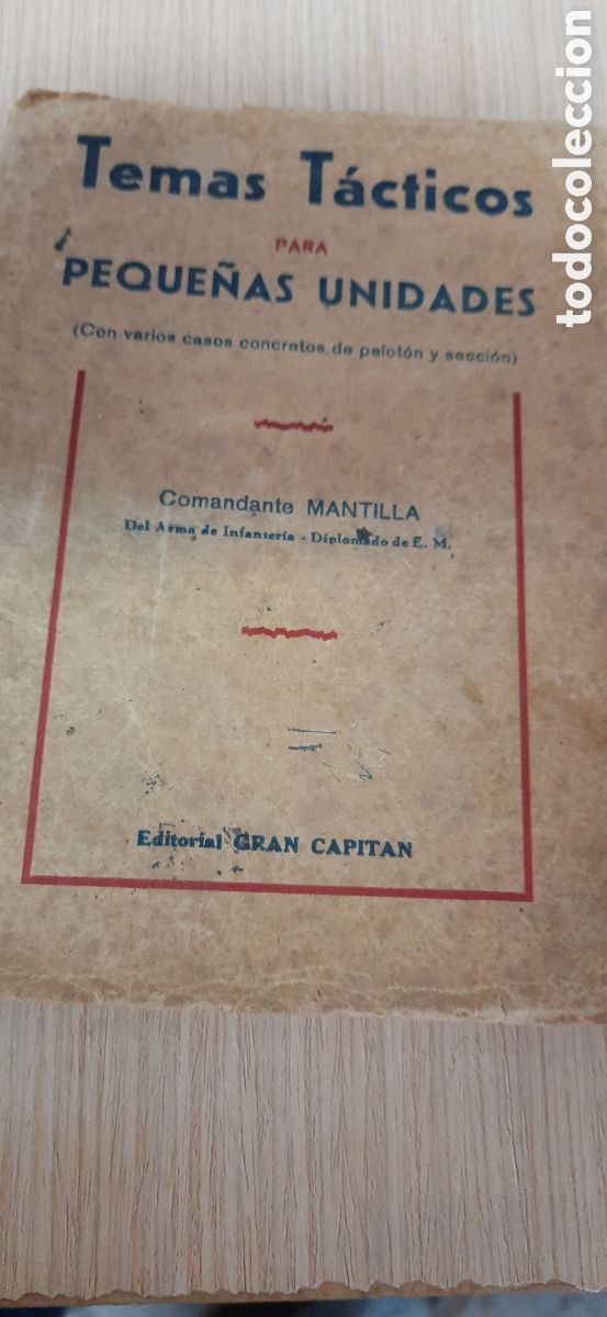 Militaria: Libro temas t&aacute;cticos para peque&ntilde;as unidades por comandante MANTILLA
