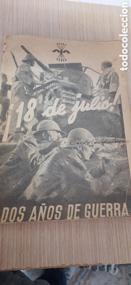 Militaria: 18 DE JULIO DOS A&Ntilde;OS DE GUERRA