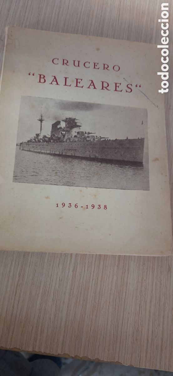 Militaria: CRUCERO BALEARES 1936-1938