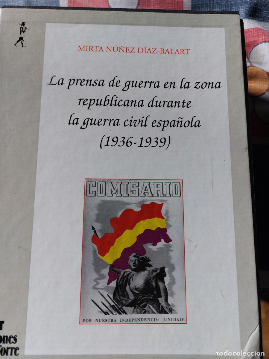 Militaria: La prensa de guerra en zona republicana guerra civil 3 tomos completo