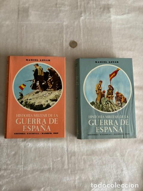 Militaria: &rdquo;Historia Militar de la Guerra de Espa&ntilde;a&rdquo; (1936-1939)