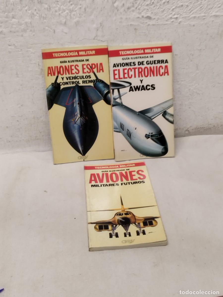 Militaria: Coleccion 3 libros militares. Tecnologia guia ilustrada. Aviones guerra, espia, futuro, electronica.