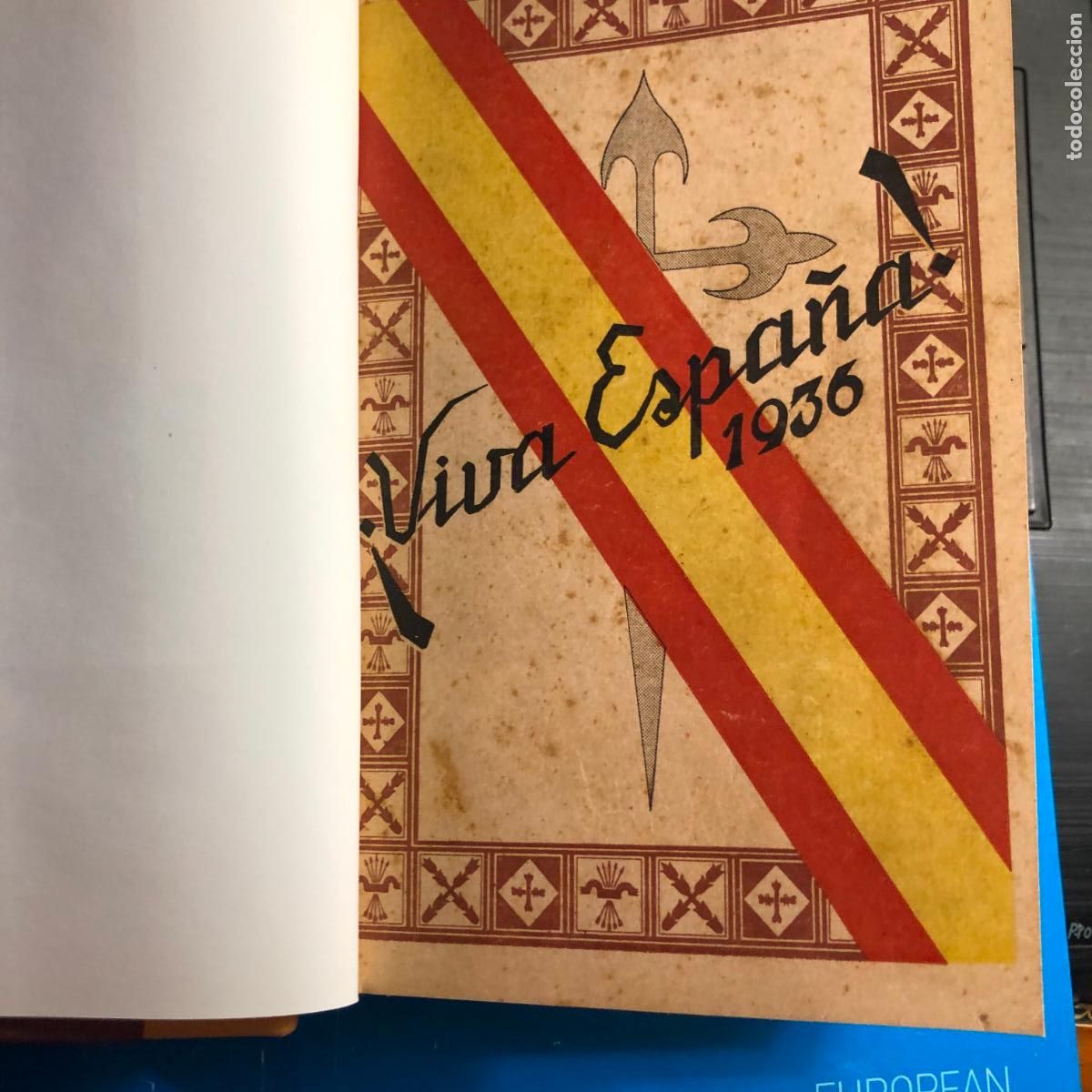Militaria: VIVA ESPA&Ntilde;&Ntilde;A 1936,VALLADOLID 1936