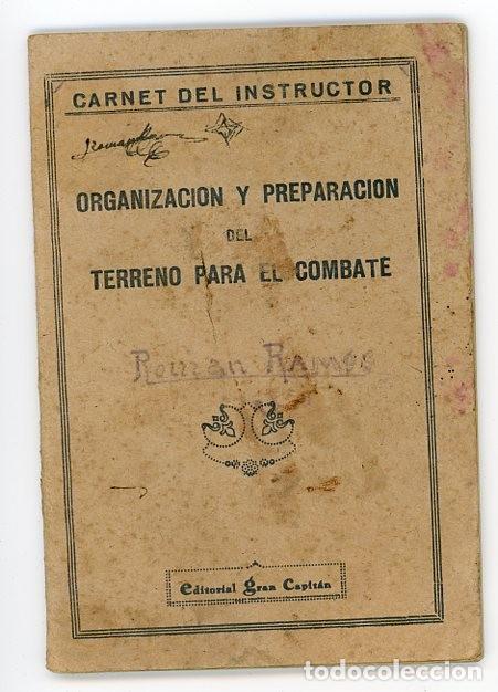 Militaria: CARNET DEL INSTRUCTOR. ORGANIZACION Y PREPARACION DEL TERRENO PARA EL COMBATE