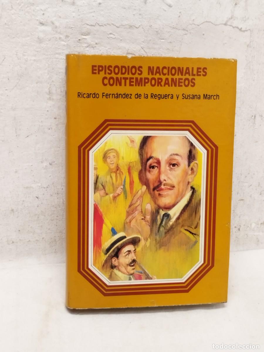Militaria: Libro episodios nacionales. La ca&iacute;da de un rey N&ordm; 17.