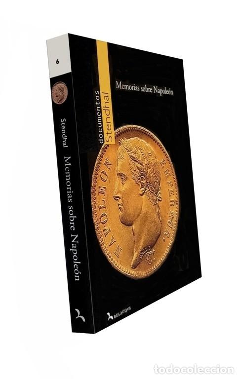 Militaria: �F1948 - MEMORIAS SOBRE NAPOLEON. STENDHAL. 1&ordf; EDICION. BELACQUA DE EDICIONES.