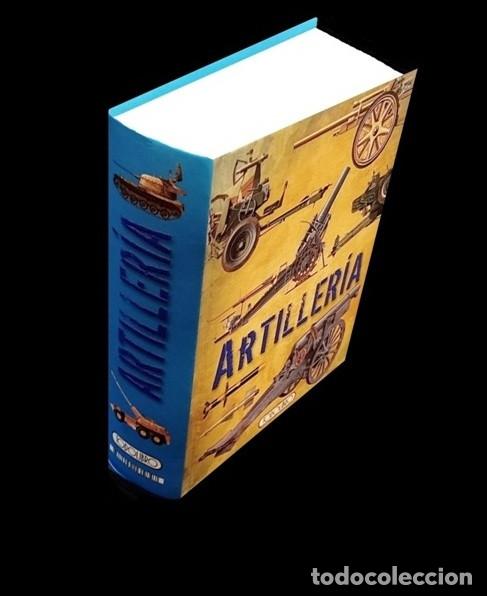 Militaria: ARTILLERIA COMPARADA Y CONTRASTADA. MICHAEL E. HASKEW. ARMAMENTO MILITAR. EJERCITO.