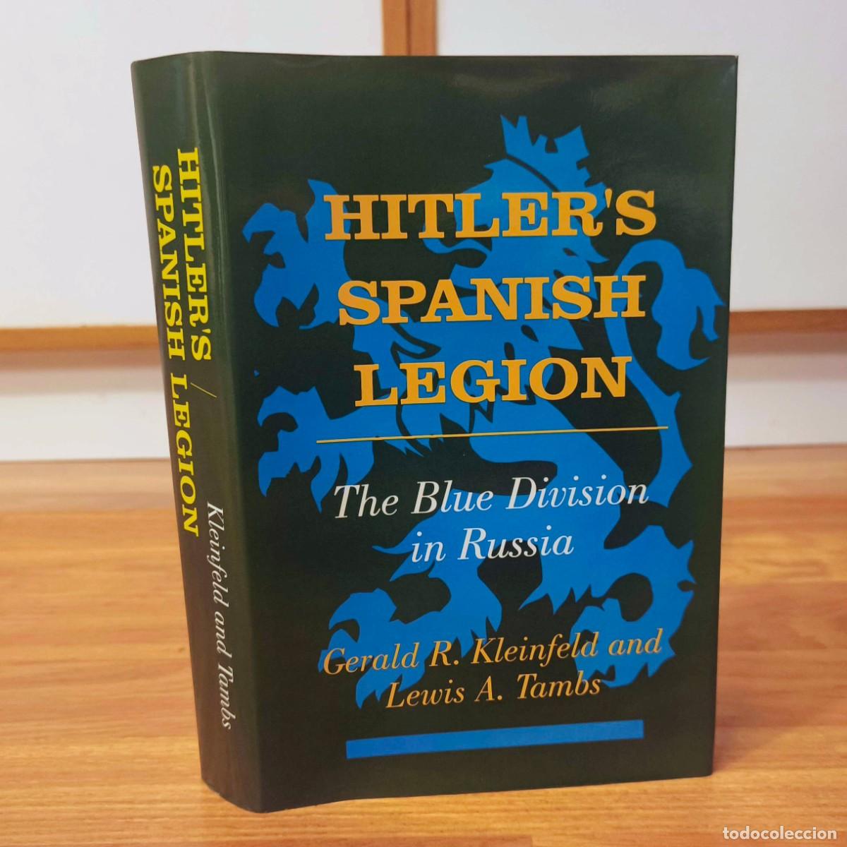 Militaria: DIVISION AZUL - HITLER'S SPANISH LEGION